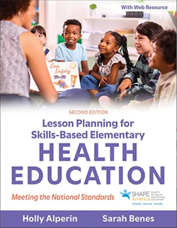 Lesson Planning for Skills-Based Elementary Health Education, Second Edition Cover