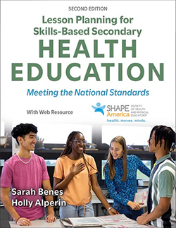 Lesson Planning for Skills-Based Secondary Health Education, Second Edition Cover